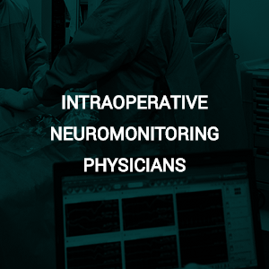 Intraoperative Neuromonitoring Physicians Opportunities
